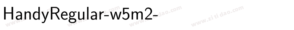 HandyRegular-w5m2字体转换