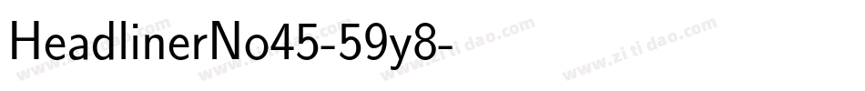 HeadlinerNo45-59y8字体转换