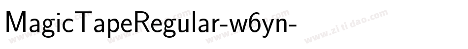 MagicTapeRegular-w6yn字体转换