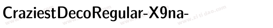 CraziestDecoRegular-X9na字体转换
