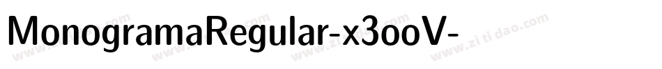 MonogramaRegular-x3ooV字体转换