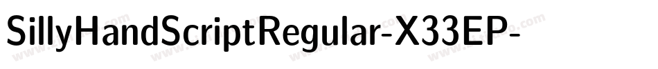 SillyHandScriptRegular-X33EP字体转换