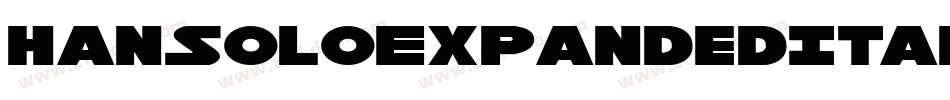 HanSoloExpandedItalic-2aml字体转换