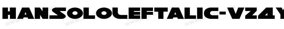 HanSoloLeftalic-vz4y字体转换