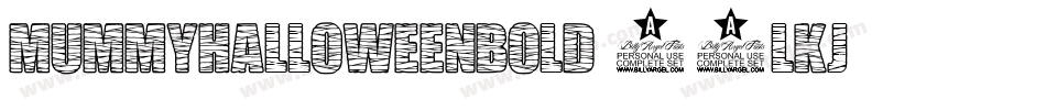 MummyHalloweenBold-51lKj字体转换