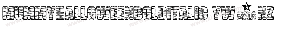 MummyHalloweenBoldItalic-yw0nZ字体转换