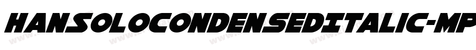 HanSoloCondensedItalic-MPaw字体转换