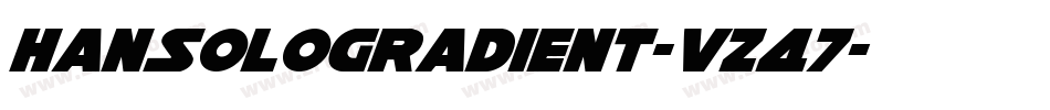 HanSoloGradient-vz47字体转换