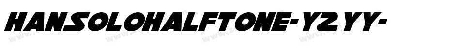 HanSoloHalftone-YZYy字体转换