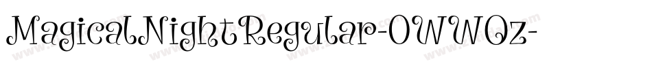 MagicalNightRegular-0WWOz字体转换