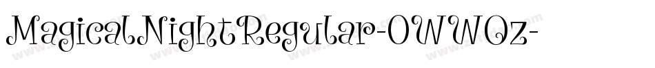 MagicalNightRegular-0WWOz字体转换