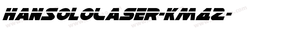HanSoloLaser-Km4Z字体转换