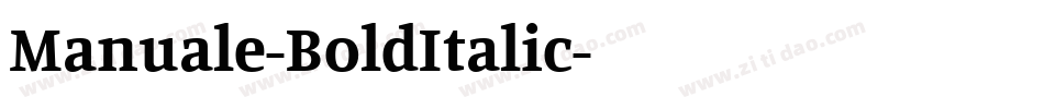 Manuale-BoldItalic字体转换