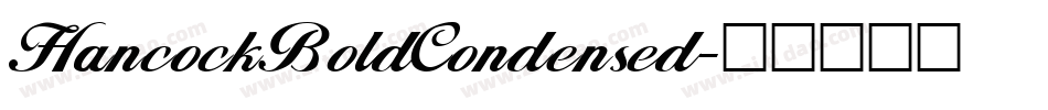 HancockBoldCondensed字体转换