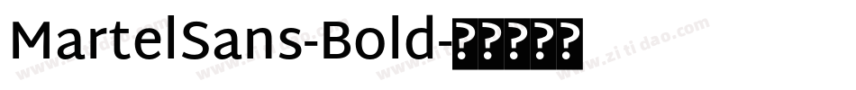 MartelSans-Bold字体转换