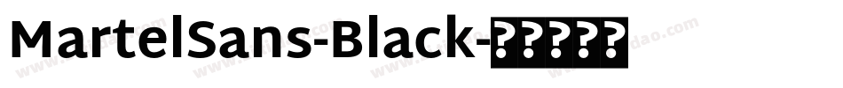 MartelSans-Black字体转换