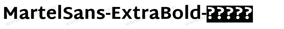MartelSans-ExtraBold字体转换