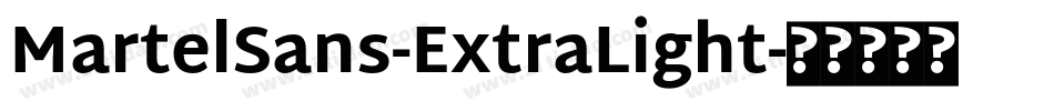 MartelSans-ExtraLight字体转换