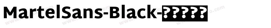 MartelSans-Black字体转换