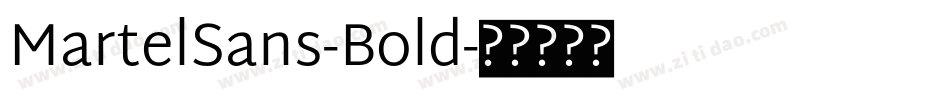 MartelSans-Bold字体转换