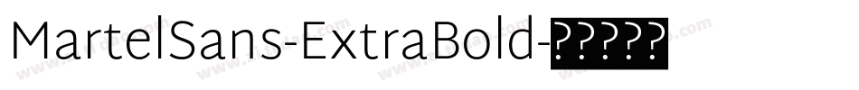 MartelSans-ExtraBold字体转换