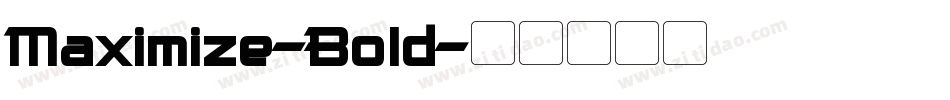Maximize-Bold字体转换