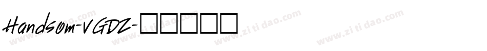 Handsom-VGDZ字体转换