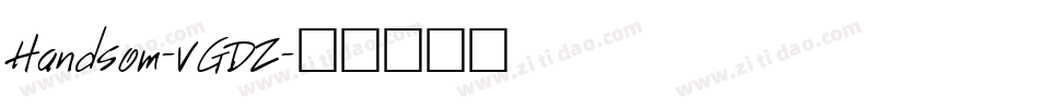 Handsom-VGDZ字体转换