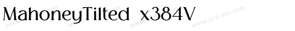 MahoneyTilted-x384V字体转换