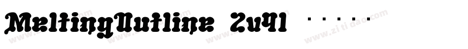 MeltingOutline-2v9l字体转换