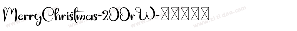 MerryChristmas-2OOrW字体转换