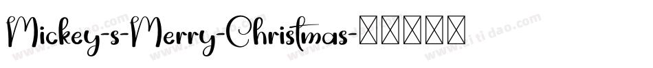 Mickey-s-Merry-Christmas字体转换