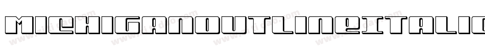 MichiganOutlineItalic-3DmG字体转换