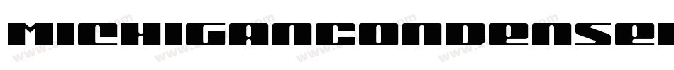 MichiganCondensed-VZd6字体转换