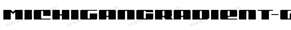 MichiganGradient-gYm5字体转换