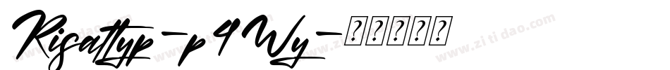 Risaltyp-p4Wy字体转换