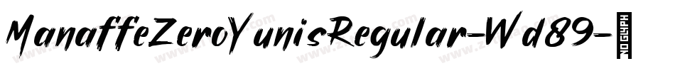 ManaffeZeroYunisRegular-Wd89字体转换