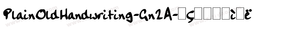 PlainOldHandwriting-Gn2A字体转换