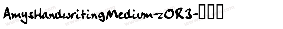AmysHandwritingMedium-zOR3字体转换