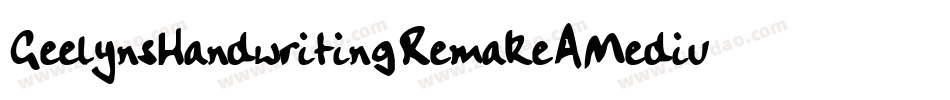 GeelynsHandwritingRemakeAMedium-DRvx字体转换