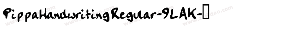 PippaHandwritingRegular-9LAK字体转换