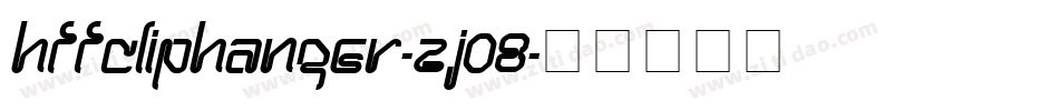 HffClipHanger-Zj08字体转换
