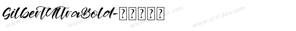 GilbertUltraBold字体转换