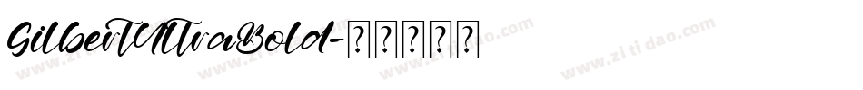 GilbertUltraBold字体转换