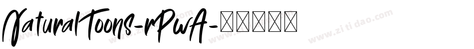 NaturalToons-rPwA字体转换