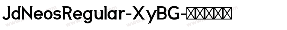 JdNeosRegular-XyBG字体转换