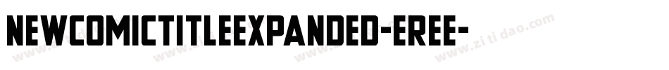 NewComicTitleExpanded-eree字体转换