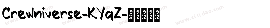 Crewniverse-KYqZ字体转换