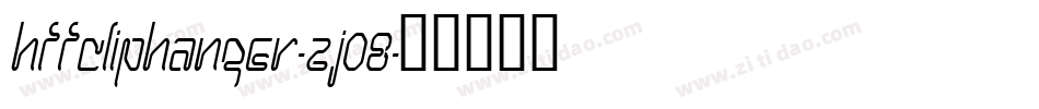 HffClipHanger-Zj08字体转换
