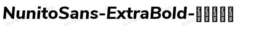 NunitoSans-ExtraBold字体转换